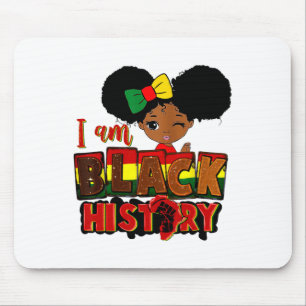 Womens I Am Black History Month Woman Black Girl Mouse Pad