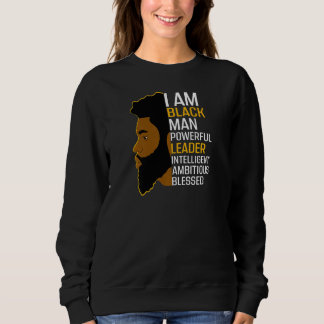 Womens I Am Black Man Powerful Leader Black King A Sweatshirt