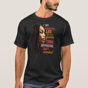 Womens I Am Powerful Leo Melanin Queen African Ame T-Shirt