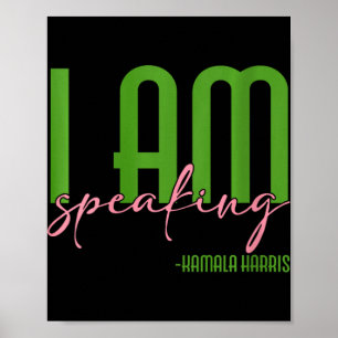 Womens I Am Speaking Kamala Harris Poster