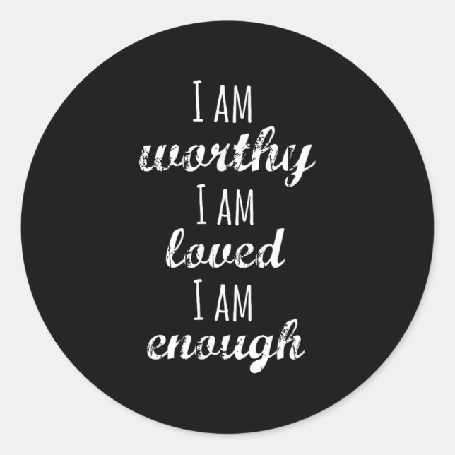 Women's I Am Worthy Motivational Christian  Classic Round Sticker (Front)