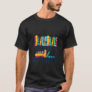 Womens i believe in my shelf book lovers gift idea T-Shirt