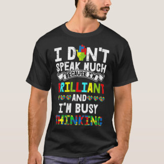 Womens I Dont Speak Much Autism Awareness Gifts Fo T-Shirt