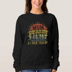 Womens I Have Two Titles Mum And Auntie I Rock The Sweatshirt