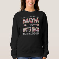 Womens I Have Two Titles Mum & Master Teacher Moth