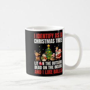 Womens I Identify As A Christmas Tree Lit On The O Coffee Mug