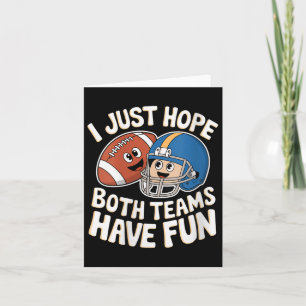 Womens I Just Hope Both Teams Have Fun Vintage Foo Card