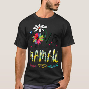 Womens I Love Being Called Mamaw Sunflower Mothers T-Shirt