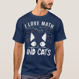 Women's I Love Math and Cats Cute Kitty Cat Feline T-Shirt