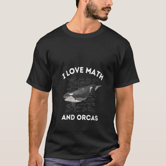 Womens I Love Math and Orcas Killer Whale Lover Al T-Shirt (Front)
