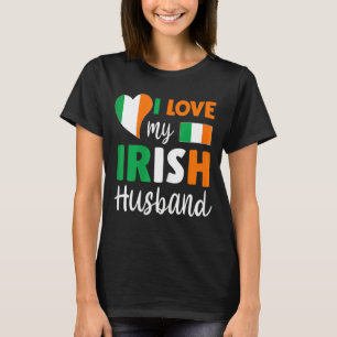 Womens I Love My Irish Husband Irish Flag Valentin T-Shirt