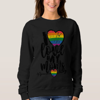 Womens I Love My Moms Lgbt Pride Lesbian Mother's  Sweatshirt