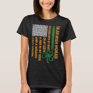 Womens I m An Irish Woman Born With My Heart On My T-Shirt