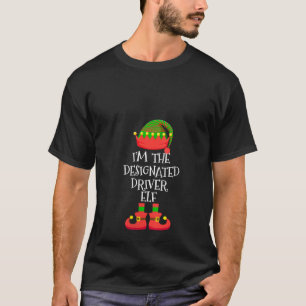 Womens I m The Designated Driver Elf Christmas Fun T-Shirt