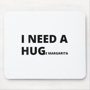 Womens I Need A Huge Margarita - Funny Cinco De Ma Mouse Pad