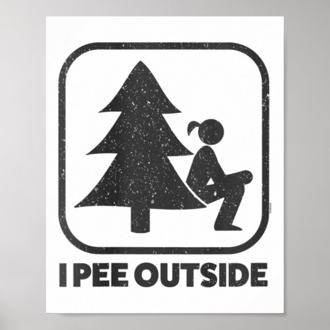 Womens I Pee Outside Girl Sign Funny Camping Hikin (Front)