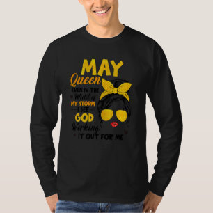 Womens I See God May Birthday Christian Mother's D T-Shirt