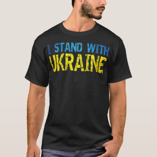 Womens I stand with Ukraine Support Ukraine Ukrain T-Shirt
