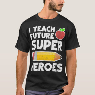 Womens I Teach Future Superheroes  School VNeck  T-Shirt