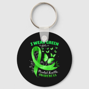 Womens I Wear Green For Mental Health Awareness Bu Key Ring