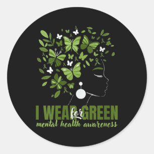 Womens I Wear Green For Mental Health Awareness Mo Classic Round Sticker