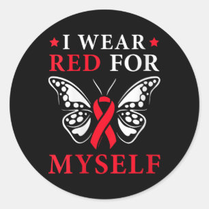 Womens I Wear Red For Myself Heart Disease Awarene Classic Round Sticker