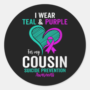 Womens I Wear Teal And Purple For My Cousin Suicid Classic Round Sticker