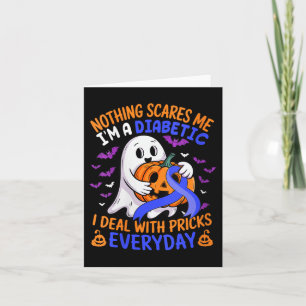 Womens Im A Diabetic Deal With S Everyday Hallowee Card
