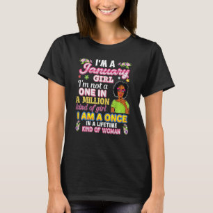 Womens I'm A January Girl Not One In Million Kind T-Shirt