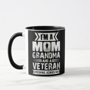 Womens I'm A Mom Grandma And A Veteran Nothing Mug
