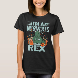 Womens I'm A Nervous Rex Funny Christmas Dinosaur  T-Shirt