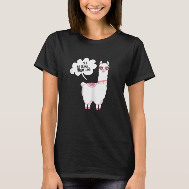 Womens I'm A No Drama....White Mama Llama Mothers  T-Shirt (Front)