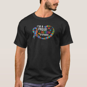 Womens I'm A Proud Autism Stepmom Autism Awareness T-Shirt