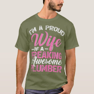 Womens Im A Proud Wife Of A Freaking Awesome T-Shirt