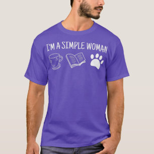 Womens Im A Simple Woman Tee Coffee Book Dog