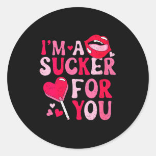 Womens Im A Sucker For You Candy Heart Love Happy Classic Round Sticker