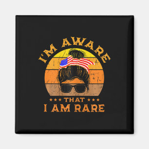 Womens I'm Aware That I Am Rare Usa Flag Patriotic Magnet