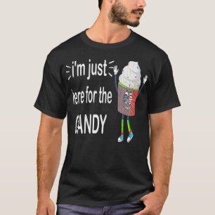 Womens Im Just Here For The candy saying, Easter 2 T-Shirt