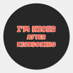 Womens I'm Nice After Kickboxing Girl Taekwando Mu Classic Round Sticker