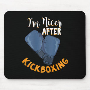 Womens I'm Nicer After Kickboxing Design For A Kic Mouse Pad