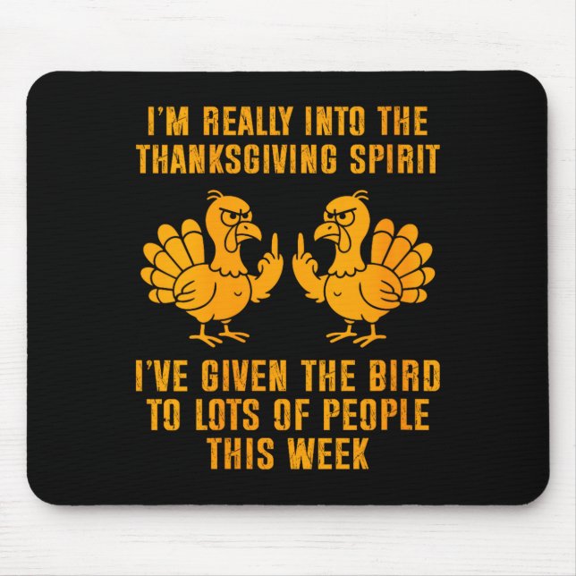 Womens I'm Really Into The Thanksgiving Srit I've  Mouse Pad (Front)