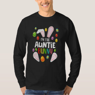 Womens I'm The Auntie Bunny Funny Matching Family T-Shirt