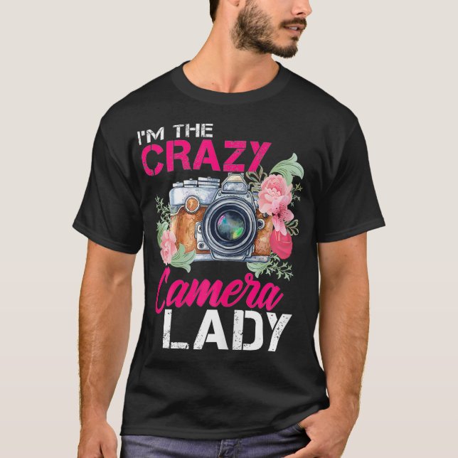 Womens Im The Crazy Camera Lady Photographer Tee P (Front)