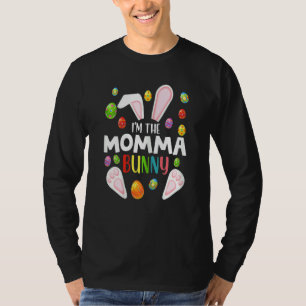 Womens I'm The Momma Bunny Funny Matching Family T-Shirt