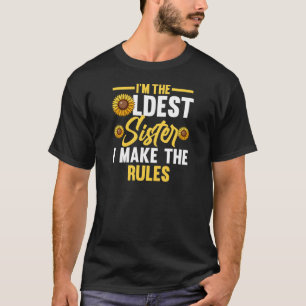 Womens I'm The Oldest Sister I Make The Rules Moth T-Shirt