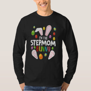 Womens I'm The Stepmom Bunny Funny Matching Famil T-Shirt