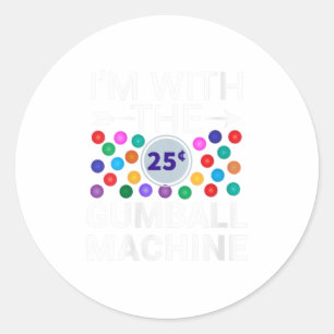 Womens I'm With Gumball Machine Matching Classic Round Sticker