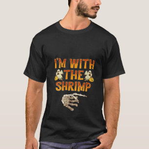 Womens I'm With The Shrimp  Costume Funny Hallowee T-Shirt