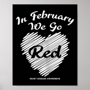 Womens In February We Go Red American Women Heart Poster