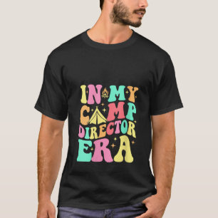 Womens In My Camp Director Era Groovy Summer Camp T-Shirt